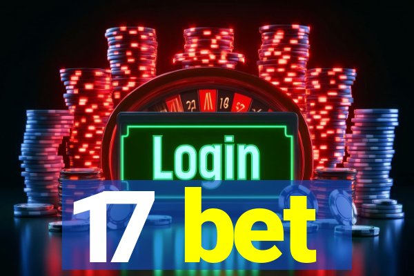 17 bet